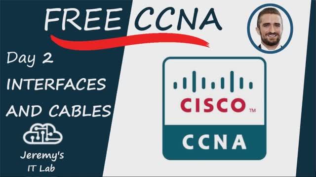 Free CCNA _ Interfaces and Cables _ Day 2 _ CCNA 200-301 Complete Course смотреть онлайн