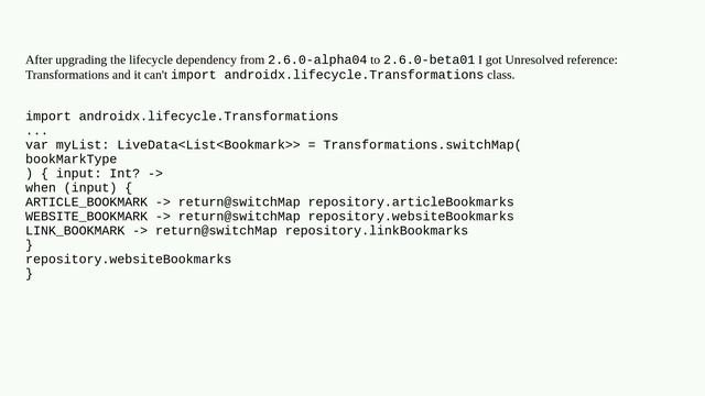 Unresolved reference: Transformations after upgrading lifecycle dependency смотреть онлайн