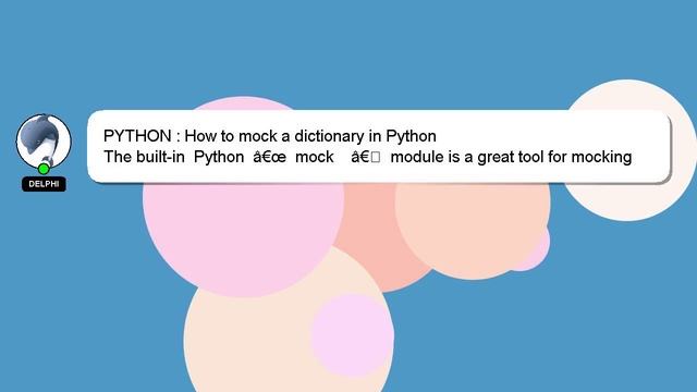 PYTHON : How to mock a dictionary in Python смотреть онлайн