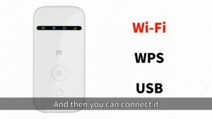 ZTE MF65M - Introduction of three type connect way ,Wi-Fi, WPS and USB