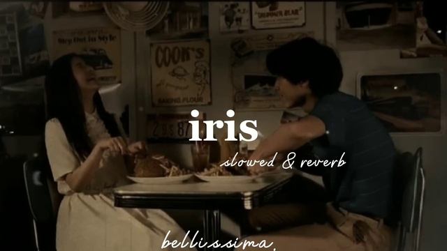 iris - {slowed + reverb} смотреть онлайн