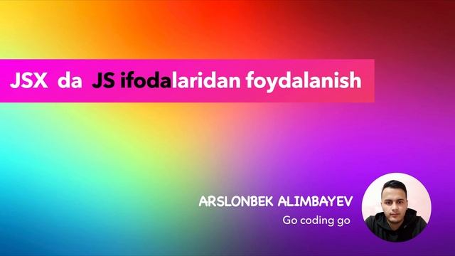 REACT UZB 2021 ?? ?#6 - Fragment nima ? JSX da JS ifoda. смотреть онлайн