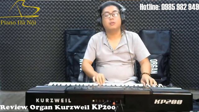 Điệu Watlz trên đàn Organ Kurzweil KP200 | Piano Hà Nội смотреть онлайн