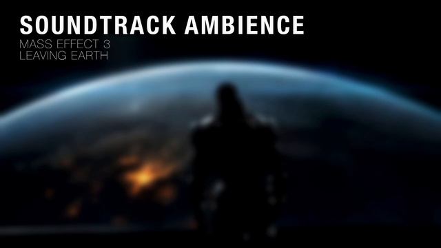Ambience | Leaving Earth смотреть онлайн