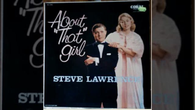 Steve Lawrence - If I Had You