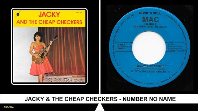 125 Jacky & The Cheap Checkers - Number No Name c/w Booze Rock смотреть онлайн