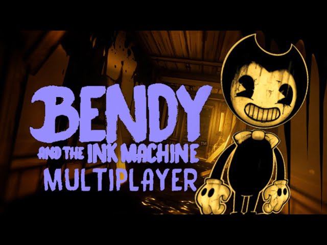 Bendy Multiplayer mod/full game смотреть онлайн