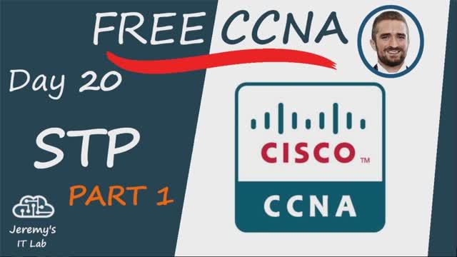 (На РУССКОМ) Free CCNA _ Spanning Tree Protocol (Part 1) _ Day 20 _ CCNA 200-301 Complete Course смотреть онлайн