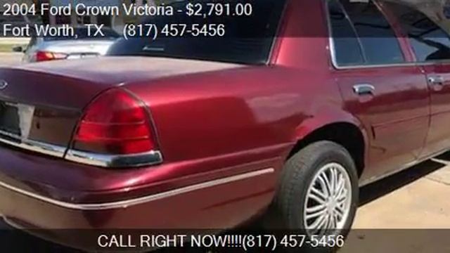 2004 Ford Crown Victoria LX 4dr Sedan for sale in Fort Worth смотреть онлайн