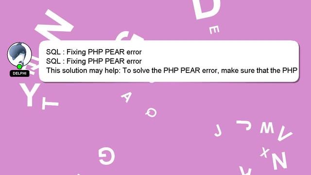 SQL : Fixing PHP PEAR error смотреть онлайн