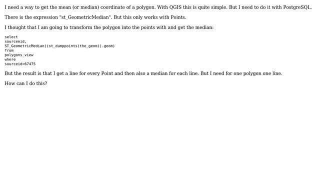 GIS: Mean coordinates of polygon in PostgreSQL смотреть онлайн