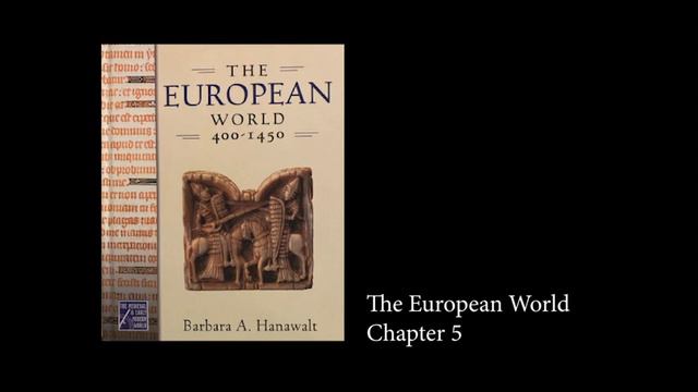 European World 400-1450 Chapter 5 AUDIOBOOK смотреть онлайн
