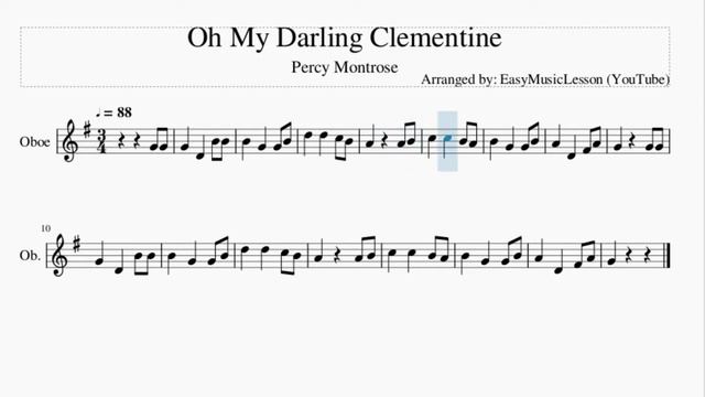Oboe Sheet Music: How to play Oh My Darling Clementine by Percy Montrose смотреть онлайн