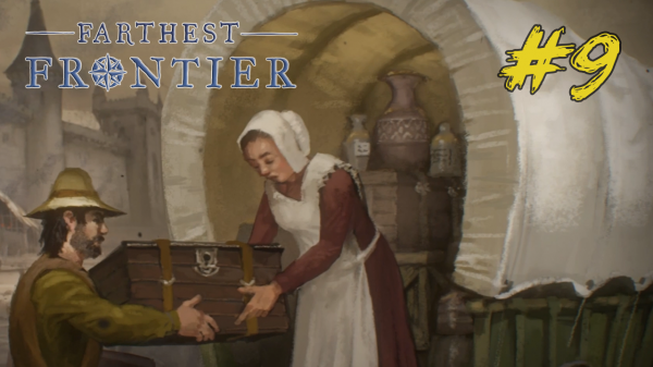 Базарный спекулянт. Farthest Frontier #9