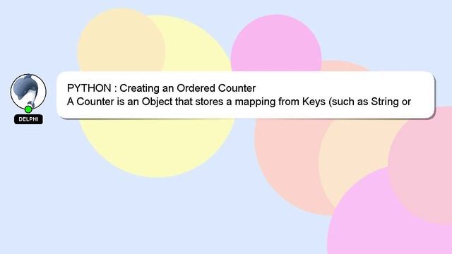 PYTHON : Creating an Ordered Counter смотреть онлайн