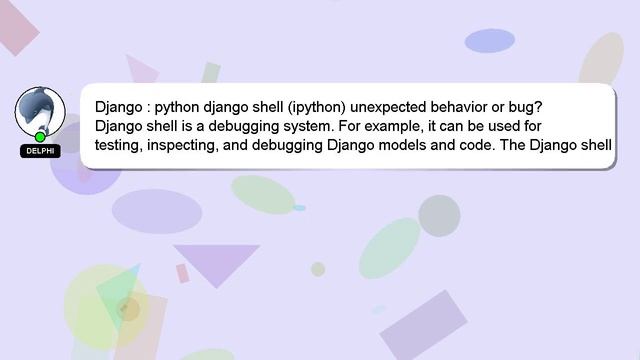 Django : python django shell (ipython) unexpected behavior or bug? смотреть онлайн