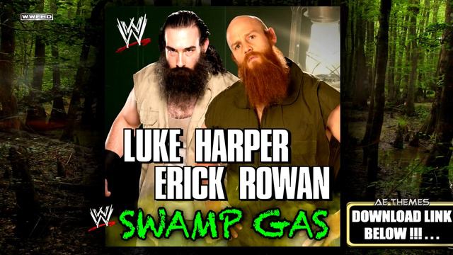 WWE: "Swamp Gas" (Erick Rowan & Luke Harper) [With Intro] Theme Song + AE (Arena Effect) смотреть онлайн