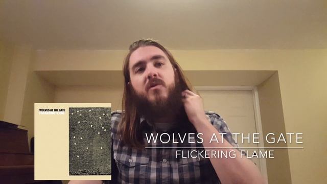 Wolves At The Gate – Flickering Flame (track review) смотреть онлайн