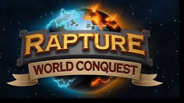 Rapture - world conquest bgm tracklist смотреть онлайн