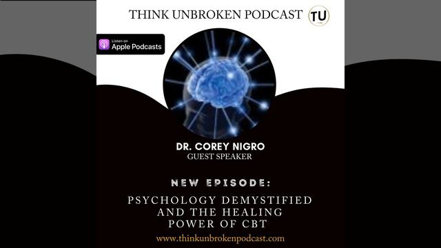 Dr Corey Nigro - Psychology Demystified and the Healing Power of CBT | Trauma Healing Podcast смотреть онлайн