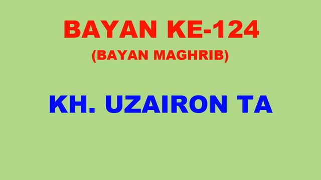 124 Bayan KH Uzairon TA Download Video Youtube|mp3 смотреть онлайн