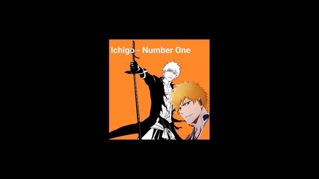 Ichigo Kurosaki (Masakazu Morita) - Number One (Nas-T Mix) смотреть онлайн