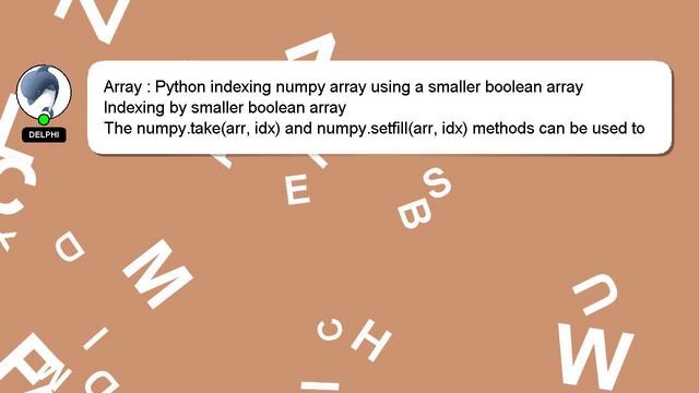 Array : Python indexing numpy array using a smaller boolean array смотреть онлайн