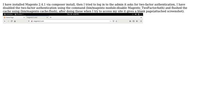 Local site not loading after disabling two factor auth module and clearing cache in magento 2.4.1 смотреть онлайн