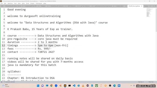 Data Structures & Algorithms tutorials || Demo - 1 || by Mr. Prakash Babu On 22-11-2022 @5PM IST смотреть онлайн