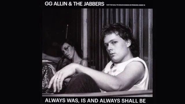 GG Allin & The Jabbers - Don’t Talk To Me (Live At Main Act, MA 1980)