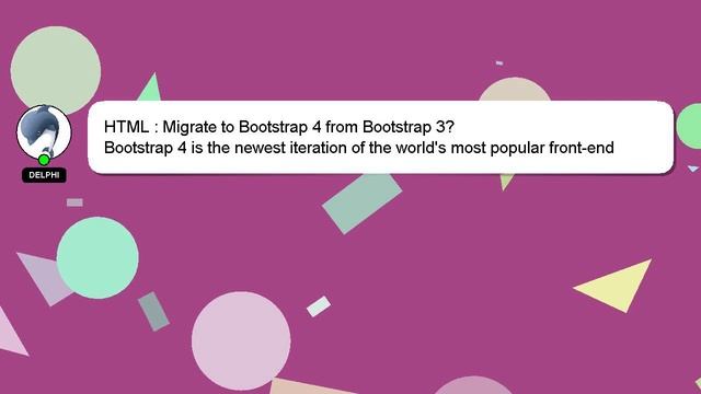 HTML : Migrate to Bootstrap 4 from Bootstrap 3? смотреть онлайн