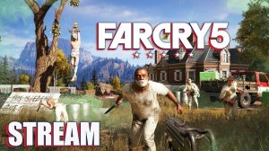 LIVESTREAM FARCRY 5!СТРИМ ПО ФАРКРАЙ5 ,ЗАХОДИ,ЗДЕСЬ ВЕСЕЛО!СТРИМ БЕЗ ВЕБКИ!!УБИЛ ДВУХ СИДОВ,3 СКОРО!