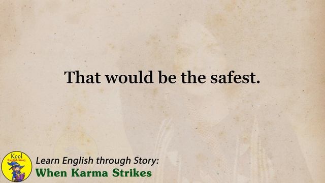 Learn English through Story - Level 3 – When Karma Strikes смотреть онлайн