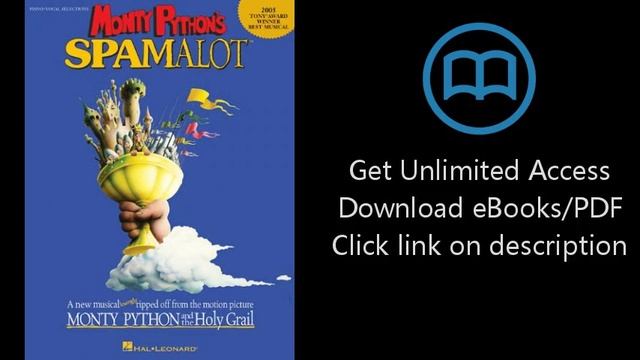 Download Monty Python's Spamalot: 2005 Tony Award Winner - Best Musical [P.D.F] смотреть онлайн