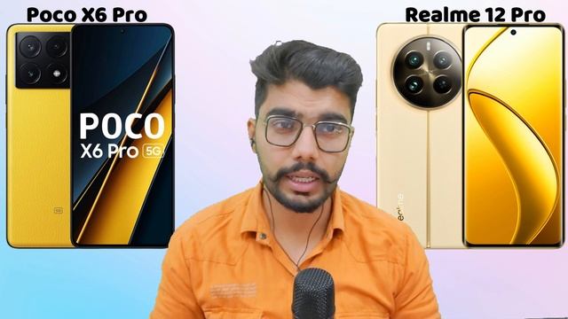 Poco X6 Pro vs Realme 12 Pro - ⚡Full Comparison? | Galti Mat Karna❌ | Value For Money❓ смотреть онлайн