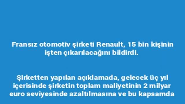 Renault 15 bin kişiyi işten çıkaracak смотреть онлайн
