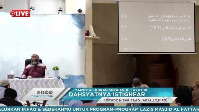 TAFSIR AL QUR'AN SURAH NUH AYAT KE 10 - Ustadz Nizar Saad Jabal, LC. M.Pd.