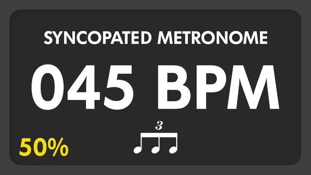 45 BPM - Syncopated Metronome - 8th Triplets (50%) смотреть онлайн