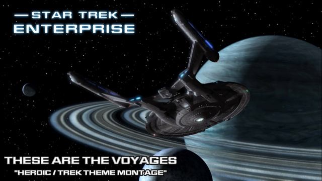 Star Trek: Enterprise Music - Ending [These Are The Voyages] смотреть онлайн
