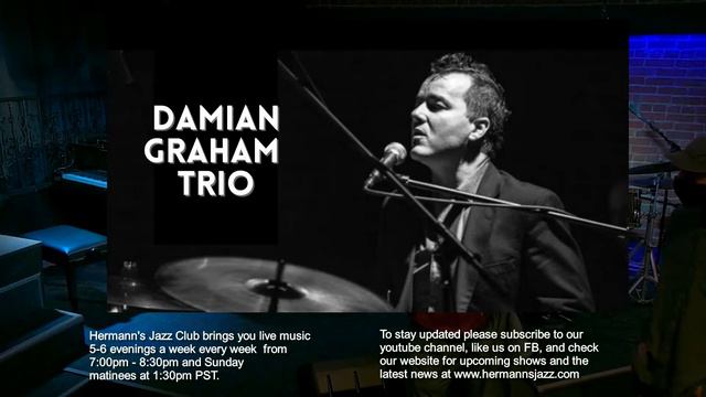 Damian Graham Trio смотреть онлайн