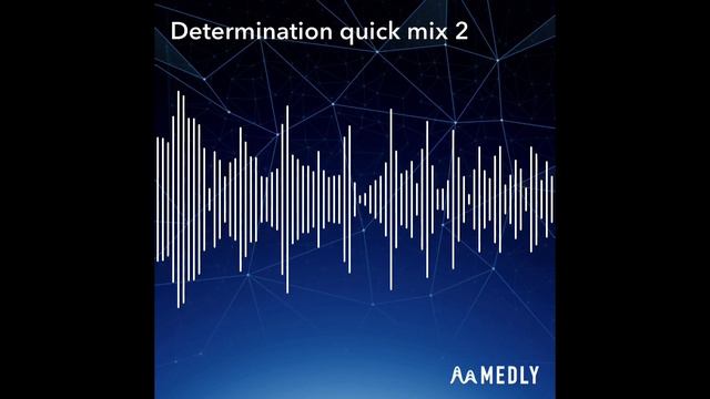 Determination Quick Mix 2 смотреть онлайн