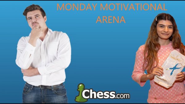 MONDAY MOTIVATIONAL ARENA