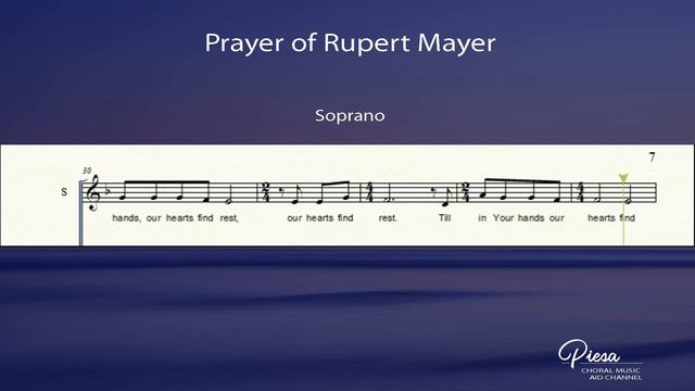 Prayer of Rupert Mayer (Arr. Norman Agatep) - Soprano смотреть онлайн