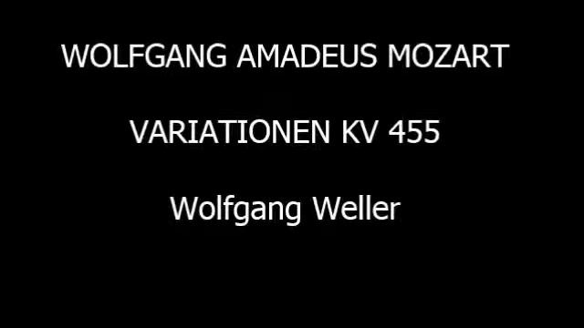 Mozart, Variationen G-Dur KV 455, Wolfgang Weller 2014. смотреть онлайн