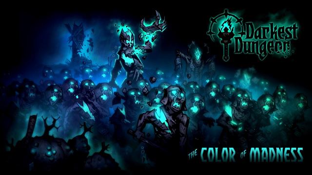 Darkest Dungeon Color of Madness OST - Dark Mitochondria (Extended) смотреть онлайн