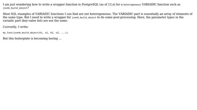 How to write a wrapper for a heterogeneous VARIADIC function like jsonb_build_object()? смотреть онлайн