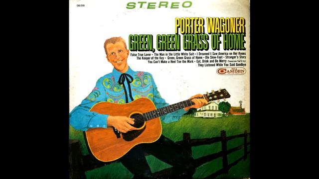 False True Lover , Porter Wagoner , 1963 смотреть онлайн