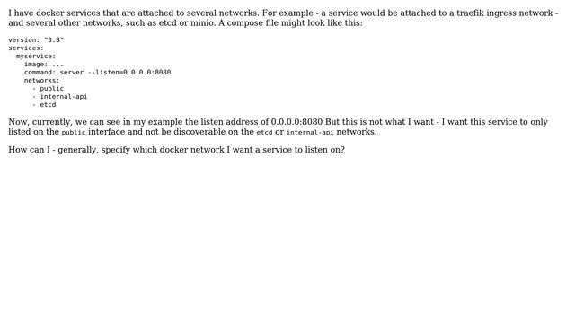 Howto make a service listen on a specific docker network only? смотреть онлайн