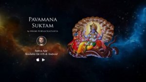 Pavamana Suktam: Mantra for Purification and Cleansing of Negative Energy