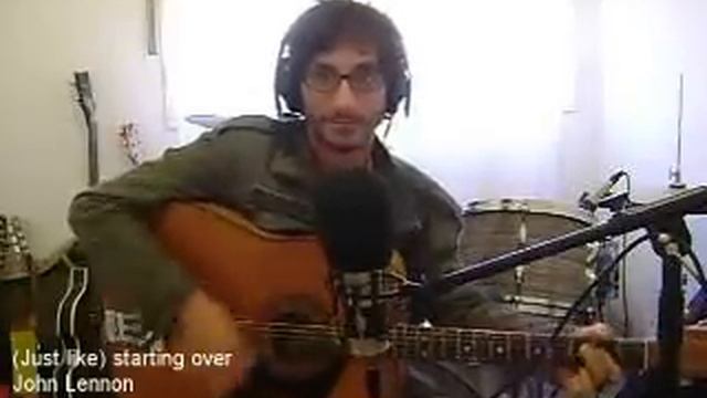 (Just Like) Starting Over - John Lennon Cover chords смотреть онлайн
